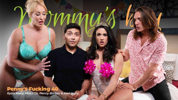 [MommysBoy] Ryan Keely, Penny Barber (Penny’s Fucking 40 05.24.2025)